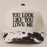 You Look Like You Love Me Animal Print Trucker Hat